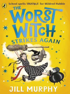 cover image of The Worst Witch Strikes Again